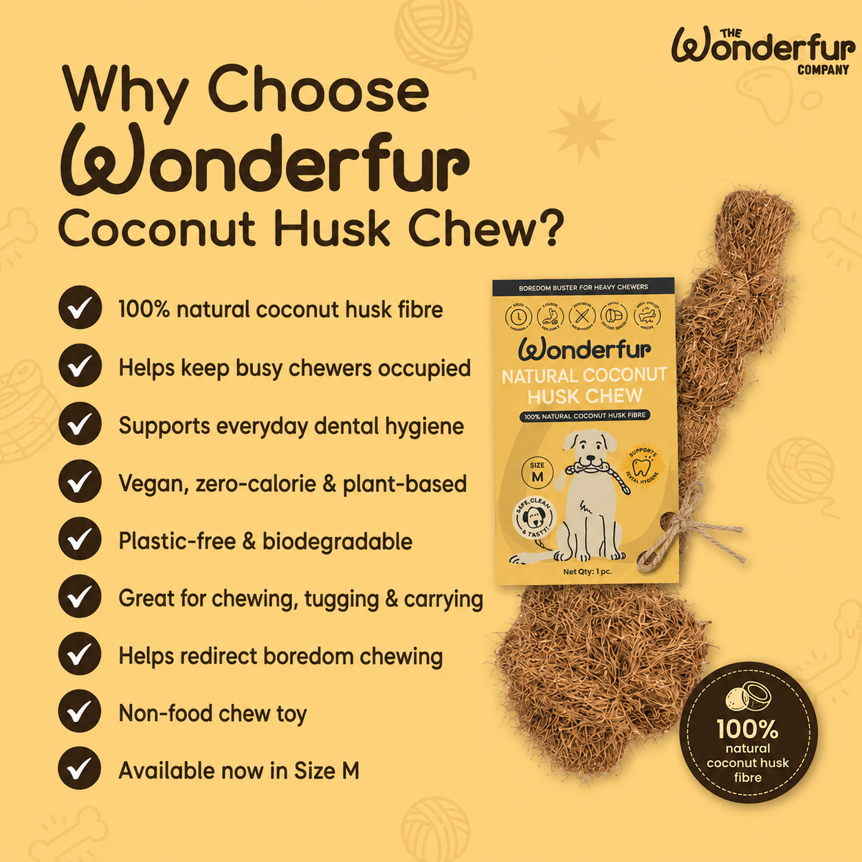 Promotional graphic for Wonderfur Coconut Husk Chew dog chews on a warm beige background. The image features a list of benefits, a package of Size M natural coconut husk chew, and two loose brown coconut husk pieces.
